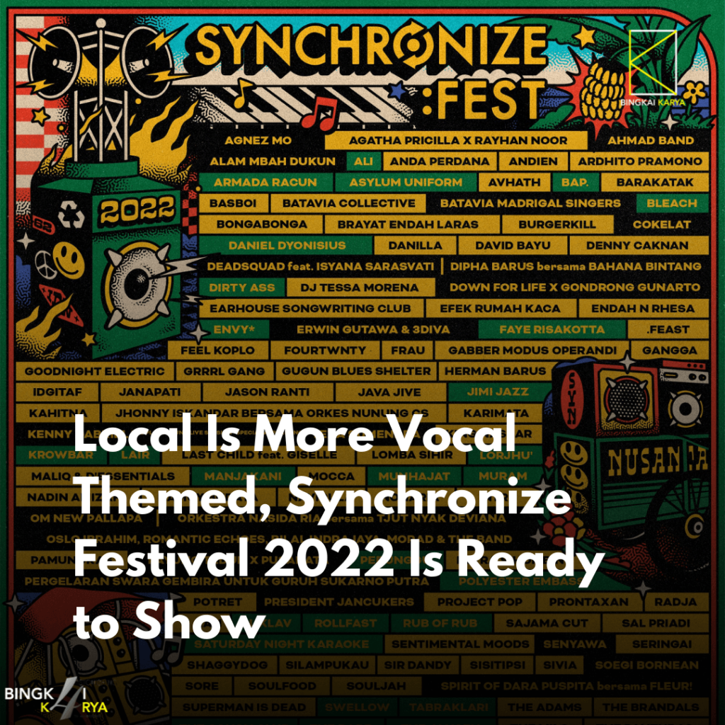 synchronize festival 2022 agnez mo ardhito pramono