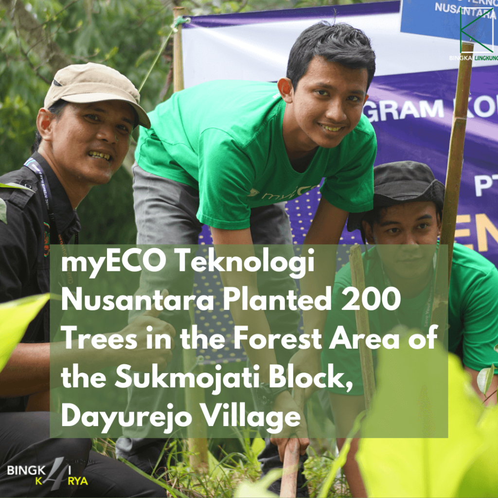 myECo teknologi nusantara tanam 200 pohon dayurejo pasuruan sukmojati