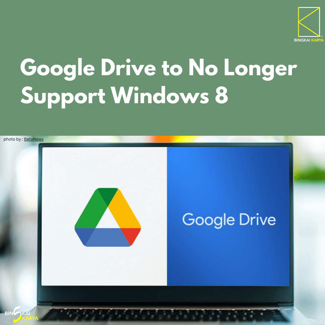 Google Drive to No Longer Support Windows 8
