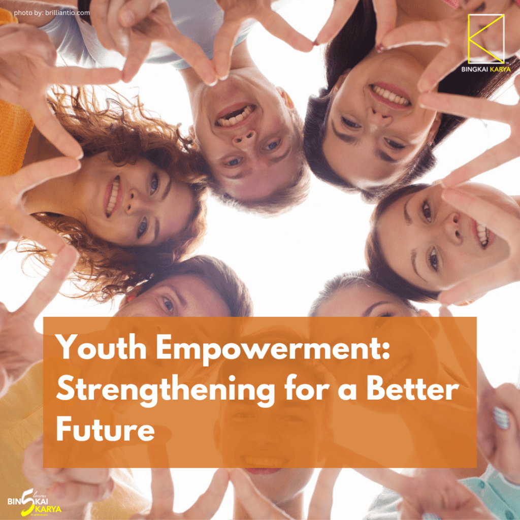 Youth Empowerment: Strengthening for a Better Future
