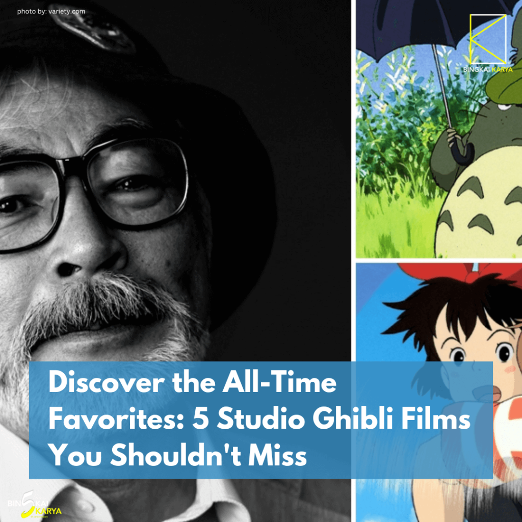 Discover the All-Time Favorites: 5 Studio Ghibli Films You Shouldn't Miss