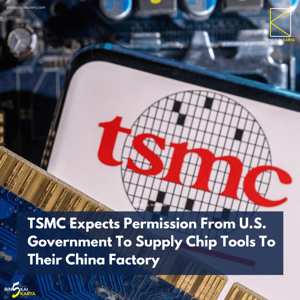 TSMC Expects Permission From U.S. Government To Supply Chip Tools To Their China Factory