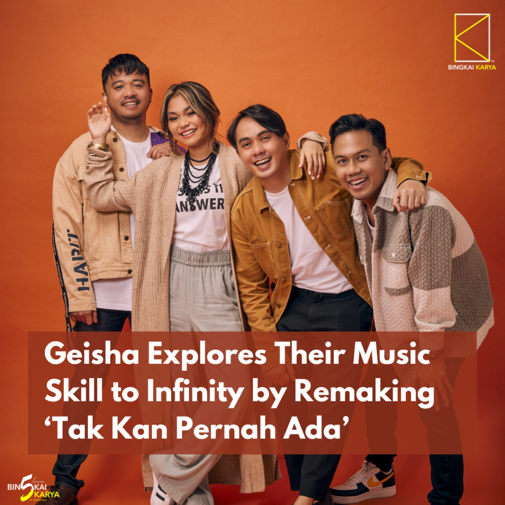 Geisha Remaking ‘Tak Kan Pernah Ada’