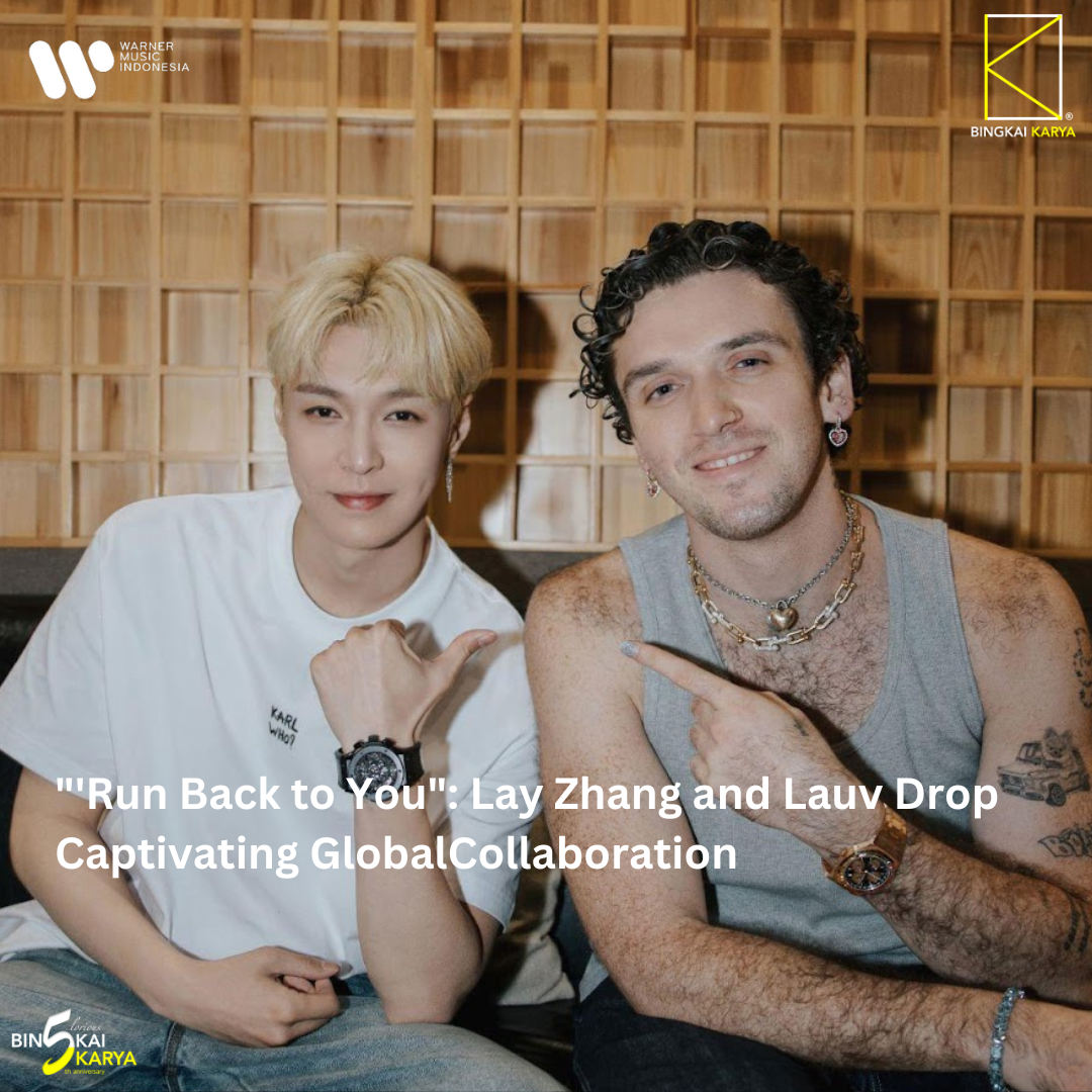 "Run Back to You": Lay Zhang and Lauv Drop Captivating Global ...