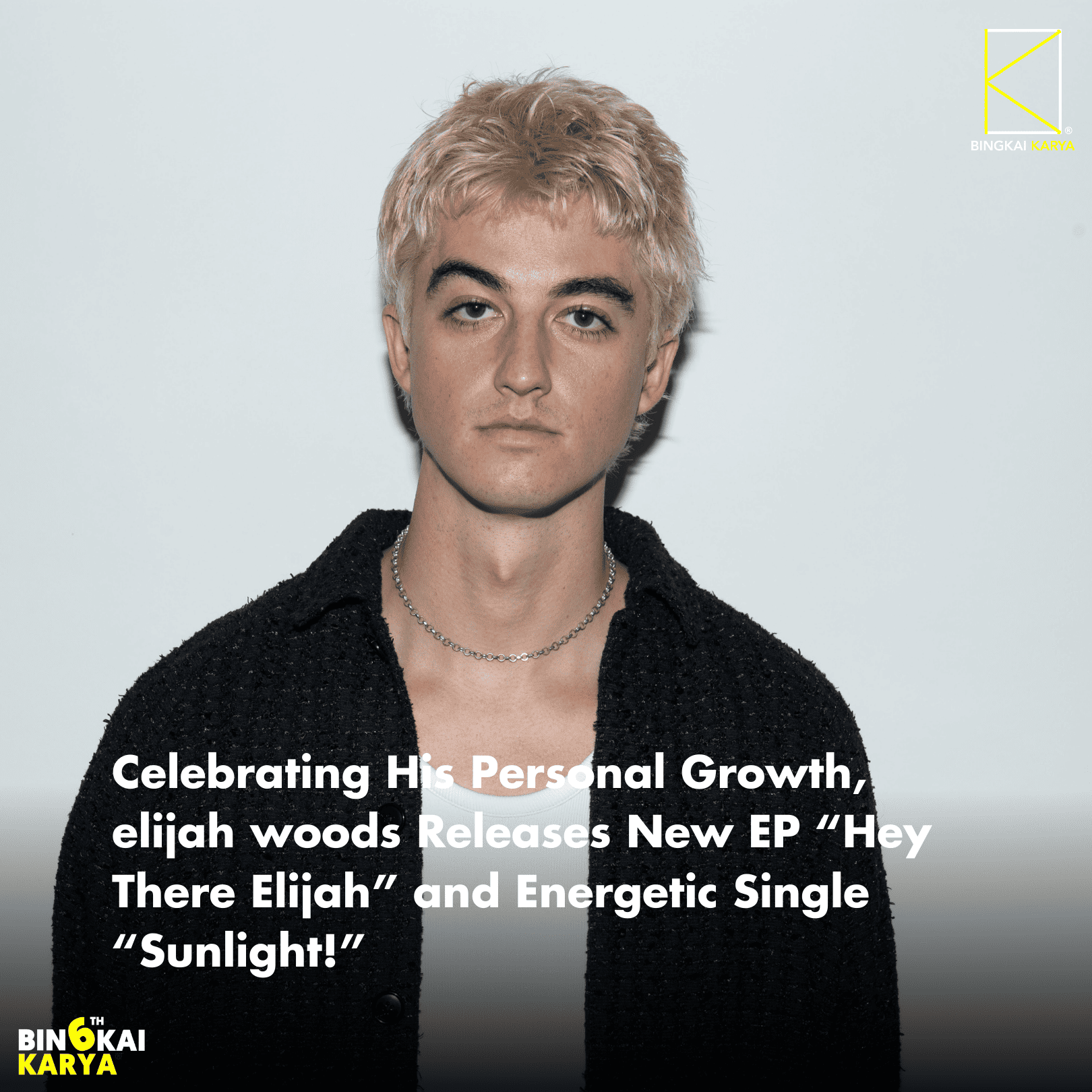 Celebrating His Personal Growth, elijah woods Releases New EP “Hey ...